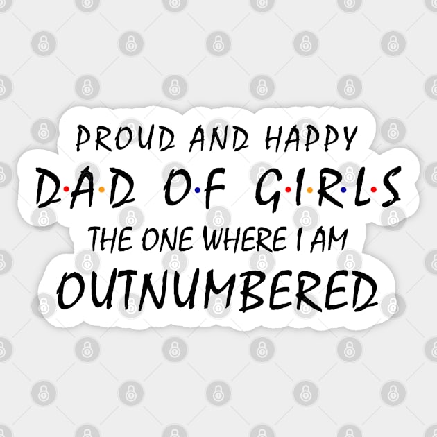 Dad of Girls Sticker by KsuAnn